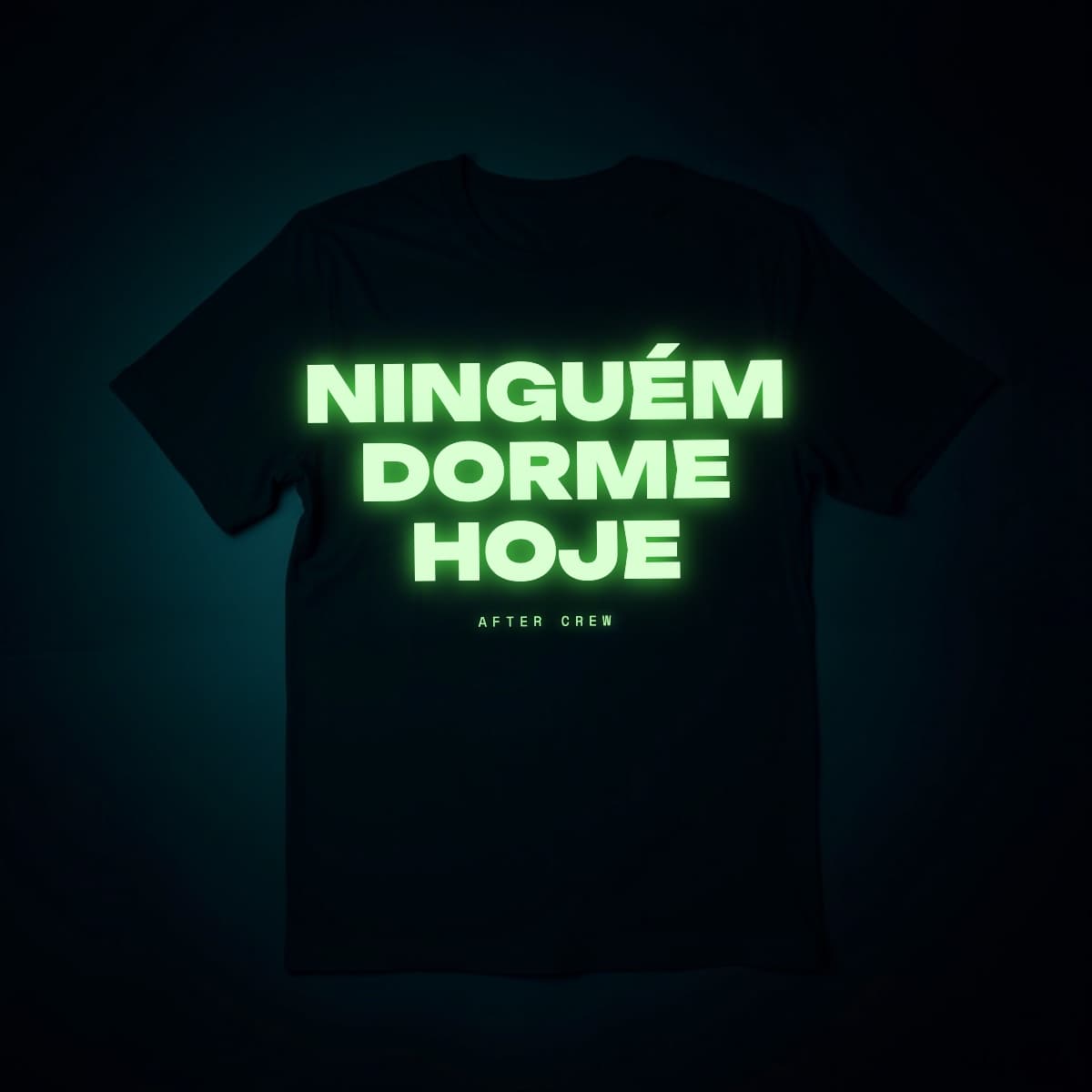 Camiseta Ninguém Dorme Hoje